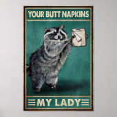 Raccoon Your Buut Napkins My Lady Poster (Voorkant)