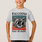Raccoons maken me blij met een  terugloop t-shirt (Voorkant)