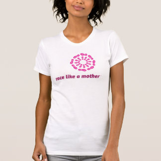 Race als een moederbank t-shirt