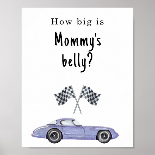 Race auto baby shower Hoe groot is mama's buik Poster (Voorkant)
