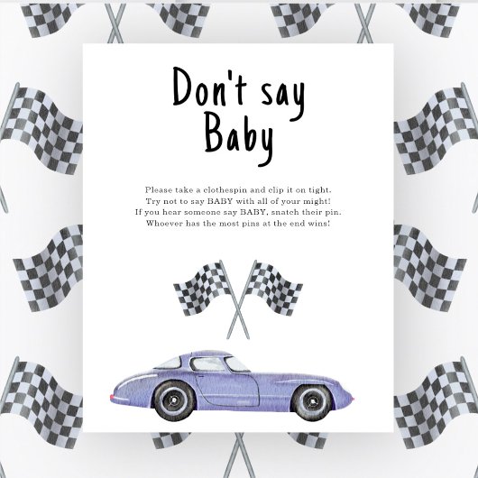 Race auto baby shower Zeg niet baby Poster