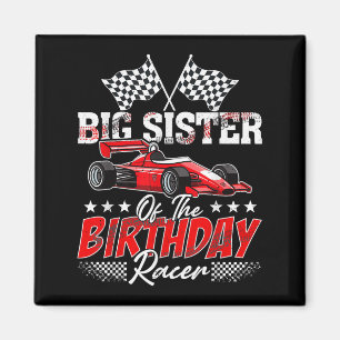 Race Car Big Sister of the Birthday Racer F Magneet