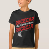 Race Car Lovers Car Racing Apparel Racecar Spellin T-shirt (Voorkant)