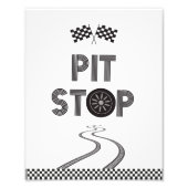 Race Car Pit Stop Sign. Foto Afdruk (Voorkant)