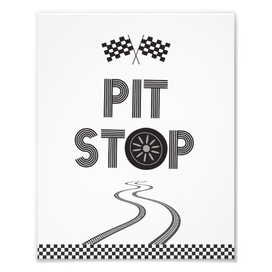 Race Car Pit Stop Sign. Foto Afdruk (Voorkant)
