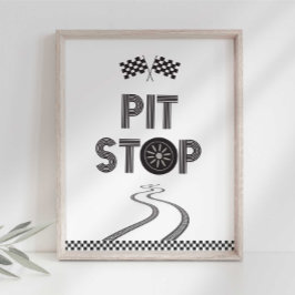 Race Car Pit Stop Sign. Foto Afdruk