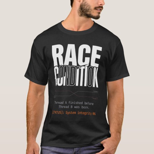 Race Conditie Thread Concurrency C++ Programmeur T T-shirt (Voorkant)