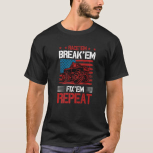 Race Em Break Em Fix Em Herhaal Funny Rc Car Racin T-shirt