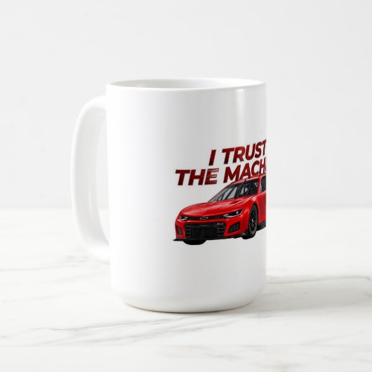 Race Graphic Coffee Kop | Ik Vertrouw de Machine (Voorkant links)