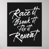 Race het breekt het bevestigen het herhalen poster (Voorkant)