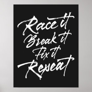 Race het breekt het bevestigen het herhalen poster