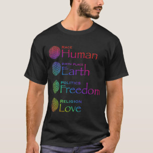 Race: Menselijke geboorteplaats: Grondpolitiek: vr T-shirt