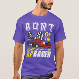 Race Party Aunt Of The Birthday Racer Racing Famil T-shirt
