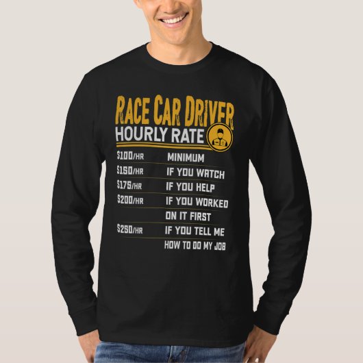 Race-wagenchauffeur met uurtarief t-shirt (Voorkant)