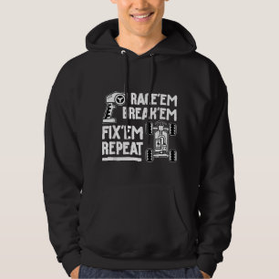 Race'em Break'em Fix'em Repeat - RC-autoracen lief Hoodie