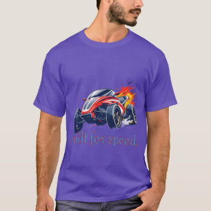 Racen: gebouwd voor snelheid. t-shirt