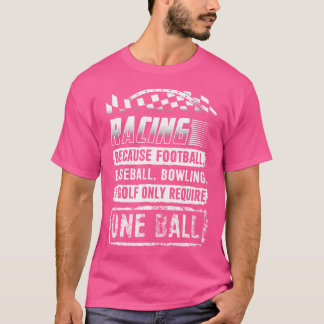Racen omdat Football honkbal bowlen en golfen T-shirt