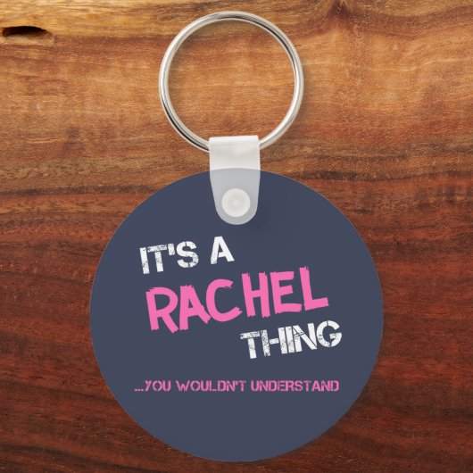 Rachel dat je niet zou begrijpen sleutelhanger (Achterkant)