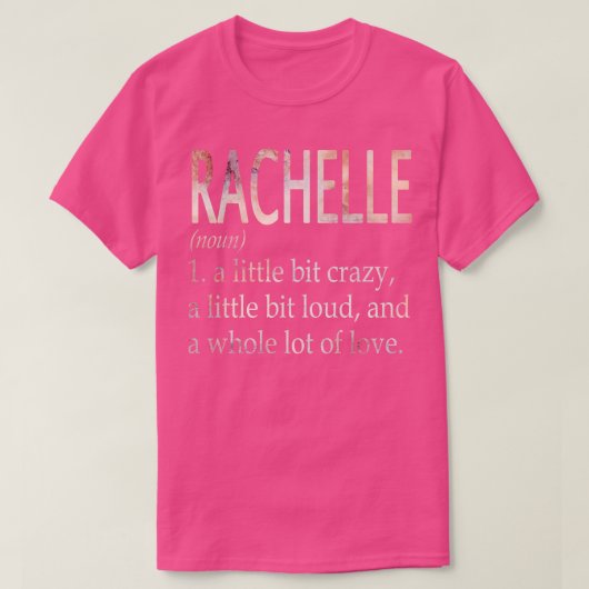 Rachelle Meisje Naam Definitie T-shirt (Design voorkant)