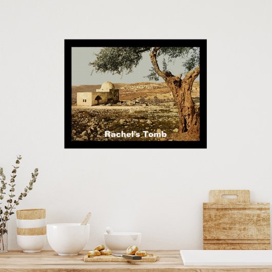 Rachel's Tomb Poster (Keuken)