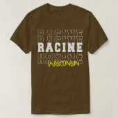 Racine stad Wisconsin Racine WI T-shirt (Design voorkant)