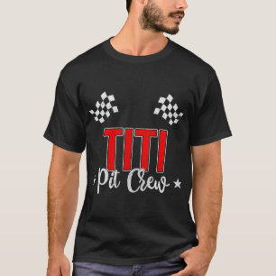 Racing Car tante of the Birthday Boy Shirt, Titi P T-shirt