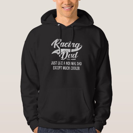 Racing Dad Father's Day Father Men Racing Hoodie (Voorkant)