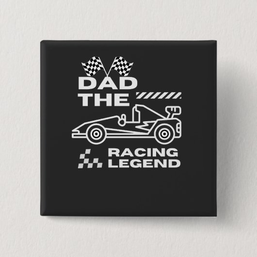 Racing legende vader vaders dag vierkante button 5,1 cm (Voorkant)