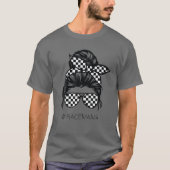 Racing Mam Messy Bun Racer Race Moederdag T-shirt (Voorkant)