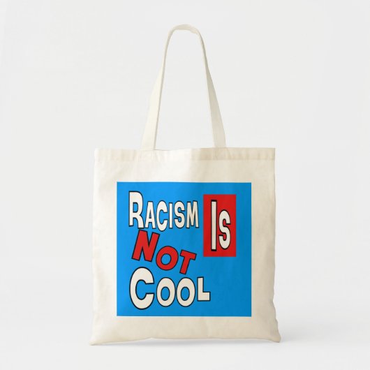 RACISM IS GEEN COOL TOTE BAG (Voorkant)