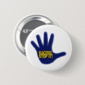 RACISM RONDE BUTTON 5,7 CM (Voorkant /achterkant)