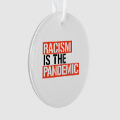 Racisme is de pandemie ornament (voorkant)