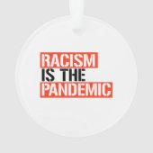 Racisme is de pandemie ornament (achterkant)