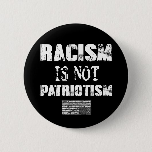 Racisme is geen patriottisme ronde button 5,7 cm (Voorkant)