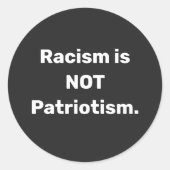 Racisme is geen patriottisme ronde sticker (Voorkant)