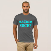 Racisme is klote! t-shirt (Voorkant volledig)