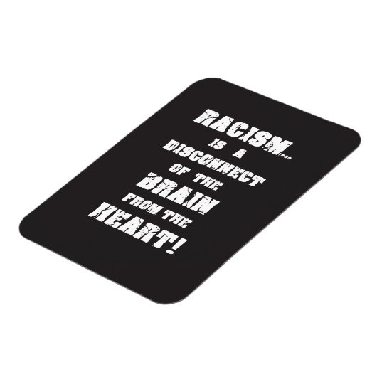 "Racisme-ontkoppel hersenen van het hart" magneet (Linkerzijde)
