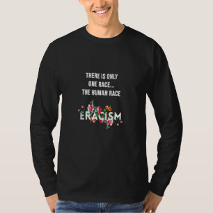 Racisme tegen racisme in de strijd tegen de mensen t-shirt
