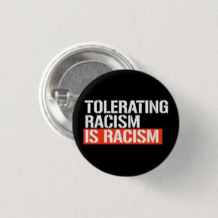 Racisme tolereren is rechthoekige sticker ronde button 3,2 cm