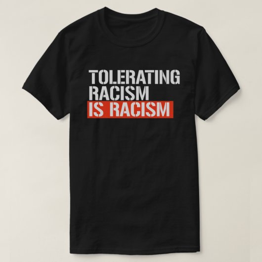 Racisme tolereren is rechthoekige sticker t-shirt (Design voorkant)