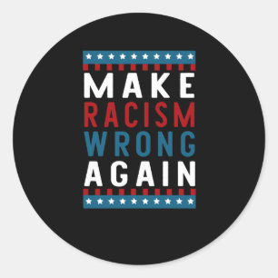 Racisme weer fout maken Sticker