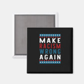 Racisme weer fout maken Sticker Magneet (Voorkant / Achterkant)