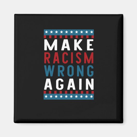 Racisme weer fout maken Sticker Magneet (Voorkant)