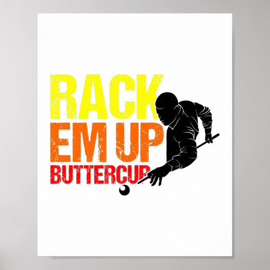 Rack em up Buttercup Pool Player Billiards Poster (Voorkant)