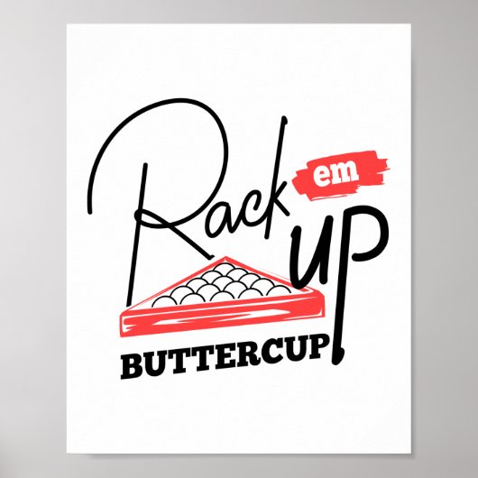 Rack em up Buttercup Pool Player Billiards Poster (Voorkant)