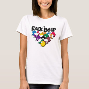 Rack Em Up Pool T-shirt