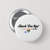 Rack Em Up Ronde Button 5,7 Cm (Voorkant /achterkant)