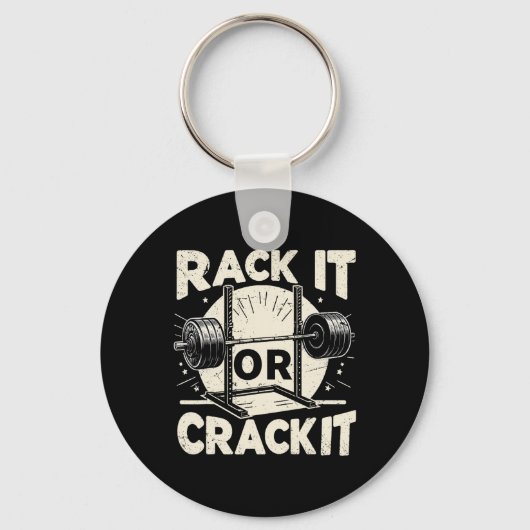 Rack It of Crack It Barbell Bodybuilding 1 Sleutelhanger (Voorkant)
