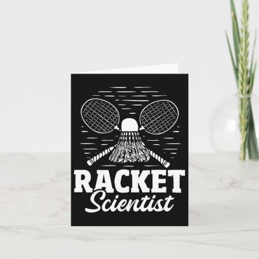 Racket Scientist - Badmintonspeler Atleet Shuttle Kaart (Voorkant)