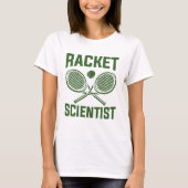 Racket Scientist T-shirt (Voorkant)